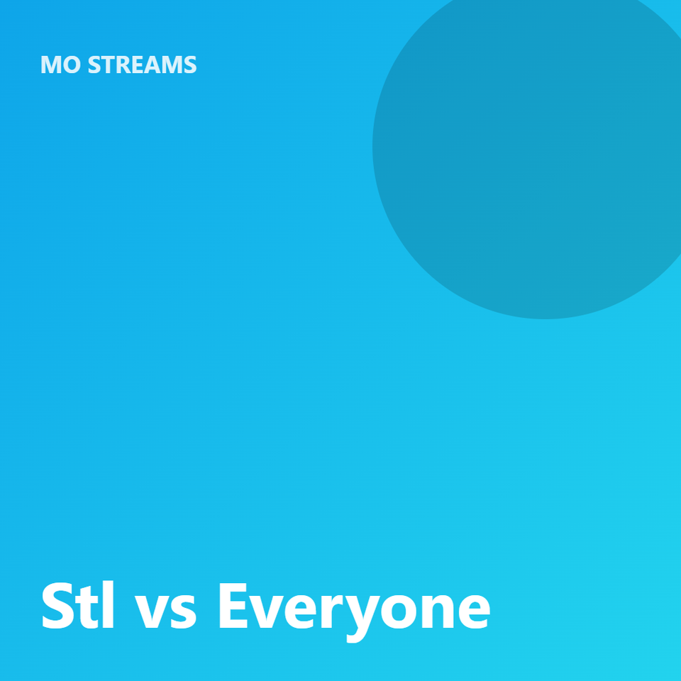 Stl vs Everyone